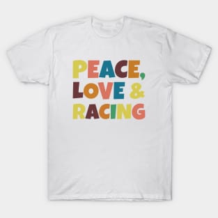 Peace, Love and Racing Retro Design T-Shirt